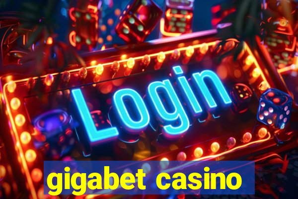 gigabet casino